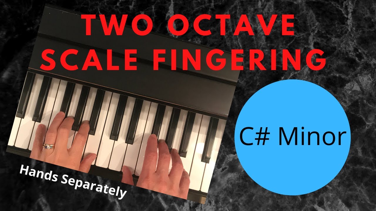 How to Play 2 Octave C# Minor Scales on Piano: Hands Separately--Easy Way to Lock in Your Fingering!