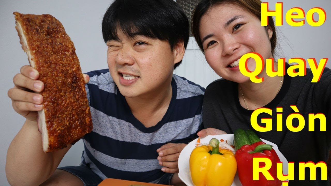 Ăn heo quay 🐷🐷 v&agrave; chuyện t&igrave;nh anh với c&ocirc; g&aacute;i b&aacute;n b&aacute;nh m&igrave;  Heo Quay 🇻🇳96