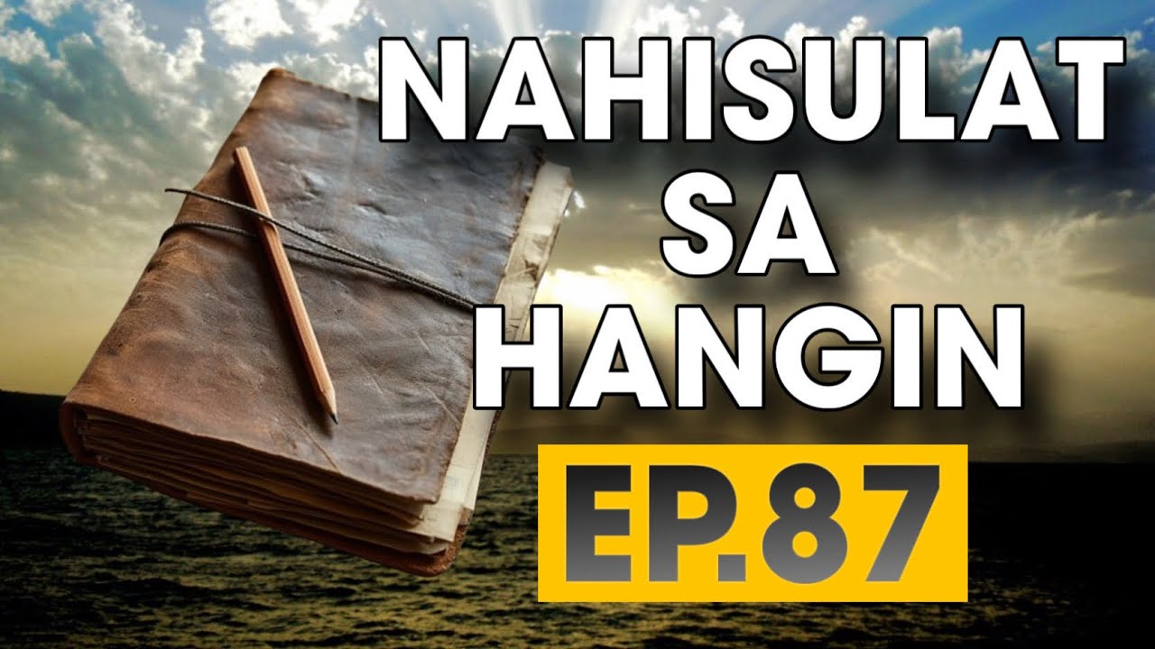 NAHISULAT SA HANGIN EP  87