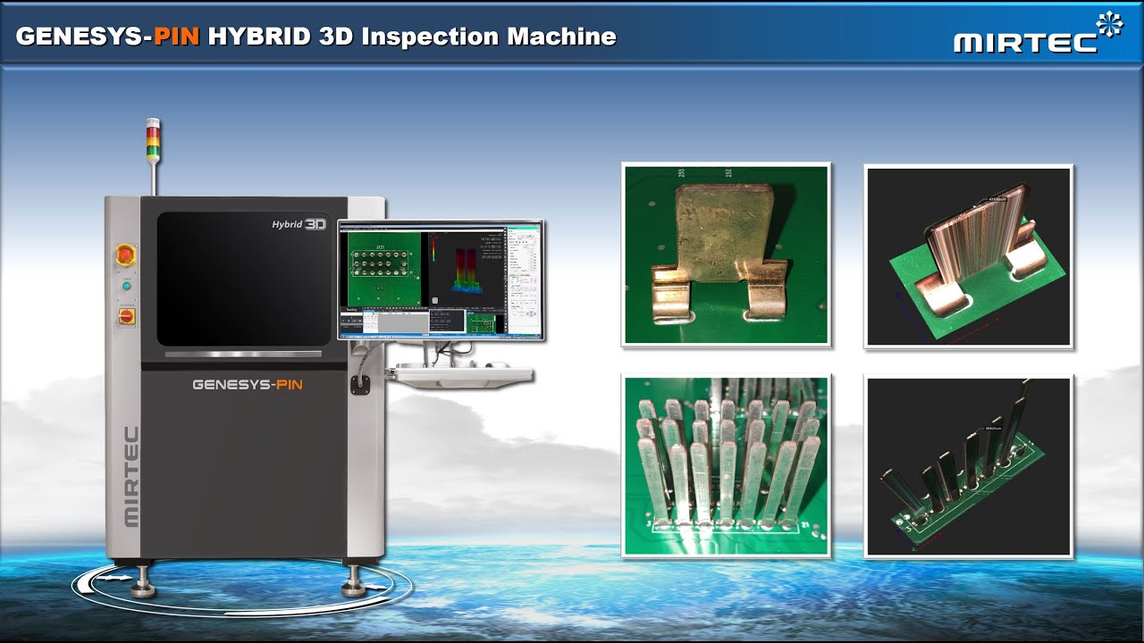 MIRTEC GENESYS-PIN Hybrid 3D AOI Series Presentation-REV7