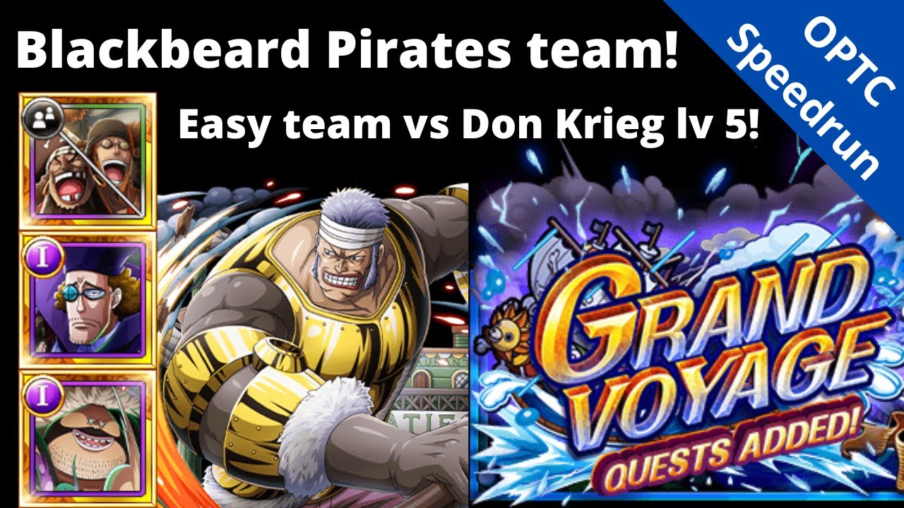 Blackbeard Pirates vs GV Krieg level 5! Straightforward and big damage! OPTC Grand Voyage