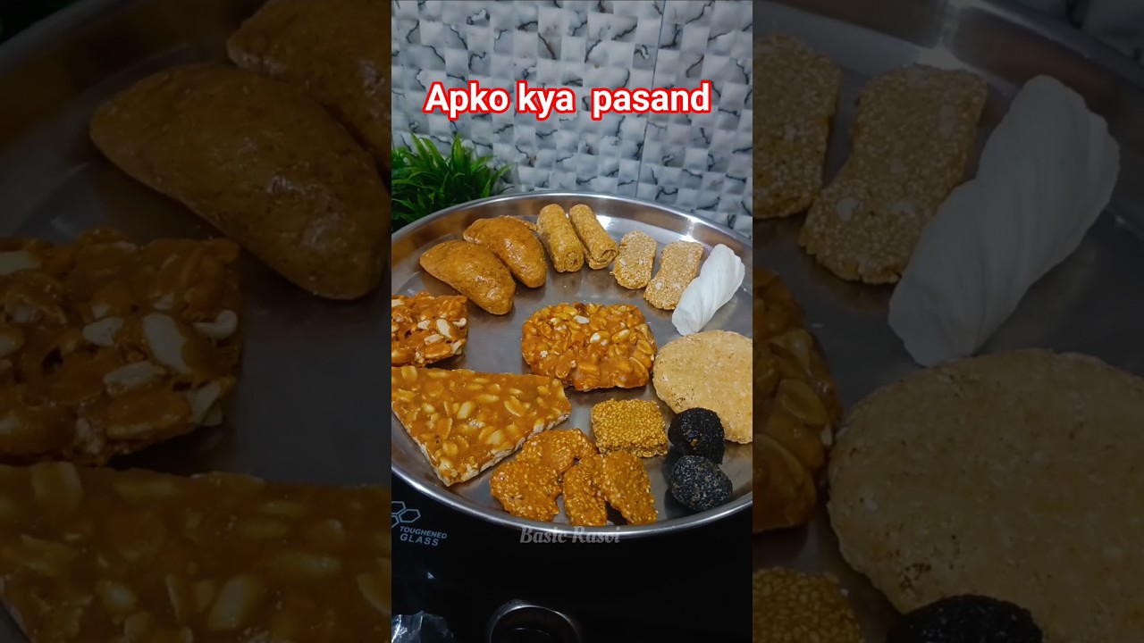 Winter Special (Makar Sankranti) Sweets 
