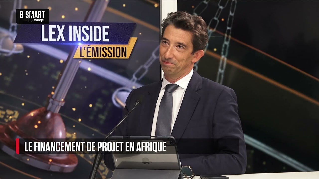 LEX INSIDE - Le financement de projet en Afrique