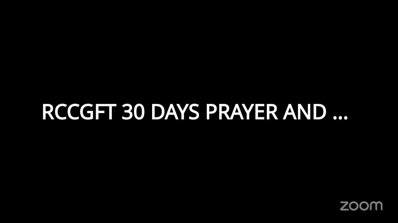 RCCG FruitfulTabernacle Church CANVEY ISLAND - RCCGFT 30 DAYS PRAYER AND FASTING-DAY 21