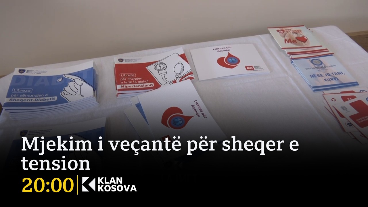 Mjekim i ve&ccedil;ant&euml; p&euml;r sheqer e tension - 25.02.2026 - Klan Kosova