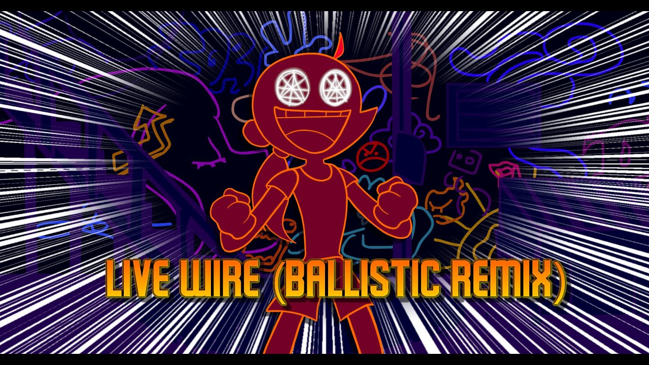 LIVE WIRE (FNF Ballistic Remix) | (500 Sub Special)