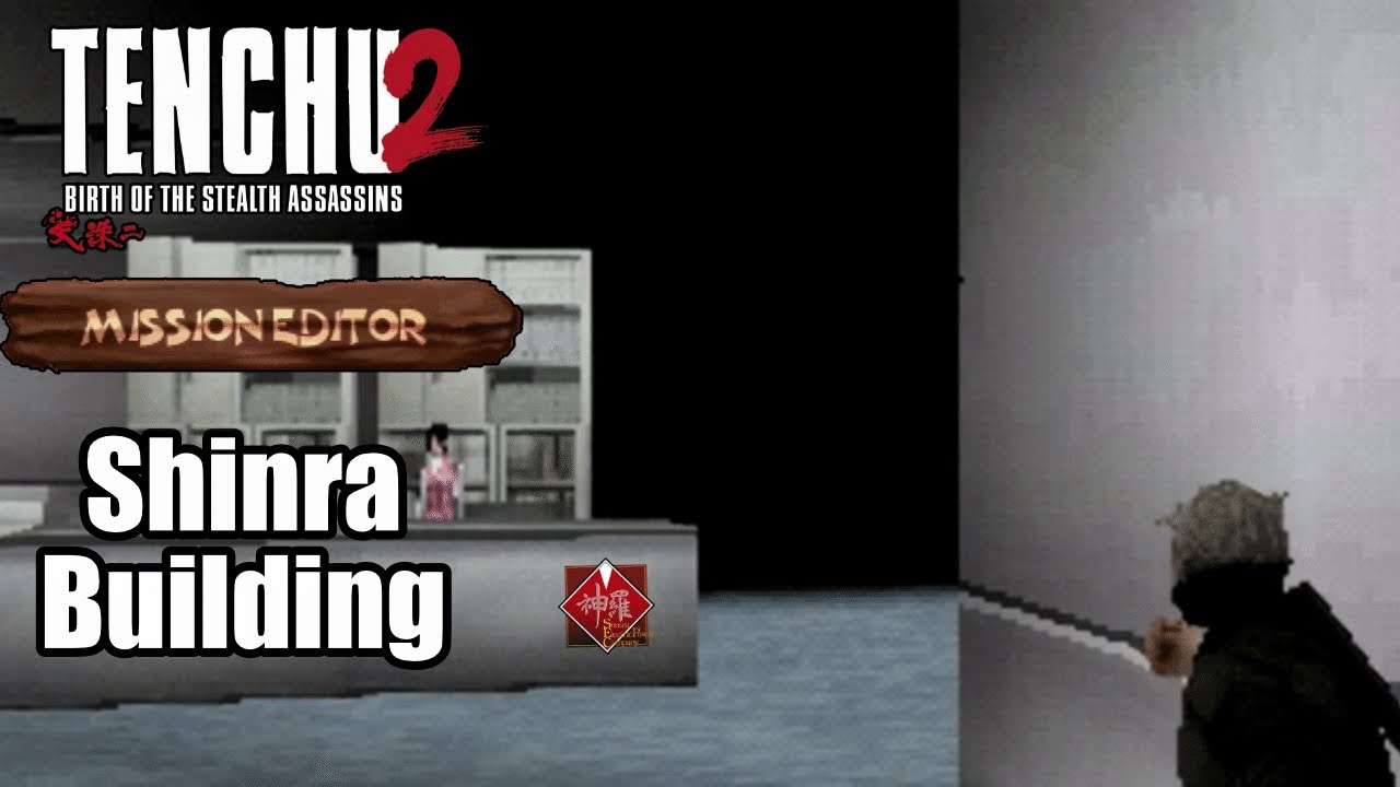 Final Fantasy Tenchu?! - Tenchu 2 Mission Editor! Part 17