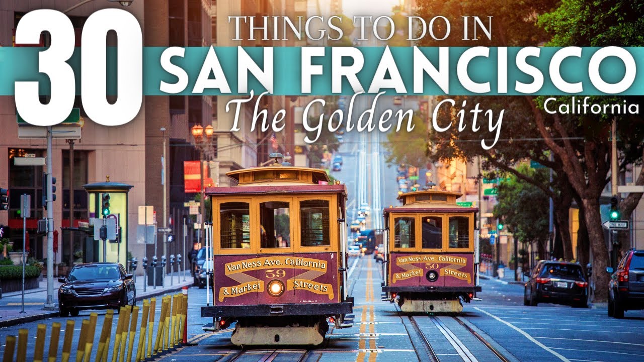 Best Things To Do in San Francisco 4K