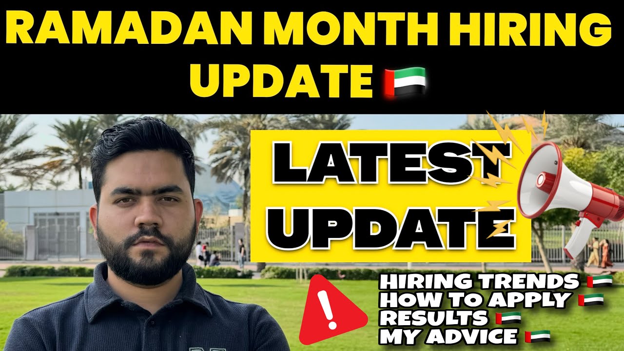 Ramadan Hiring in Dubai | Job Market Reality & Updates