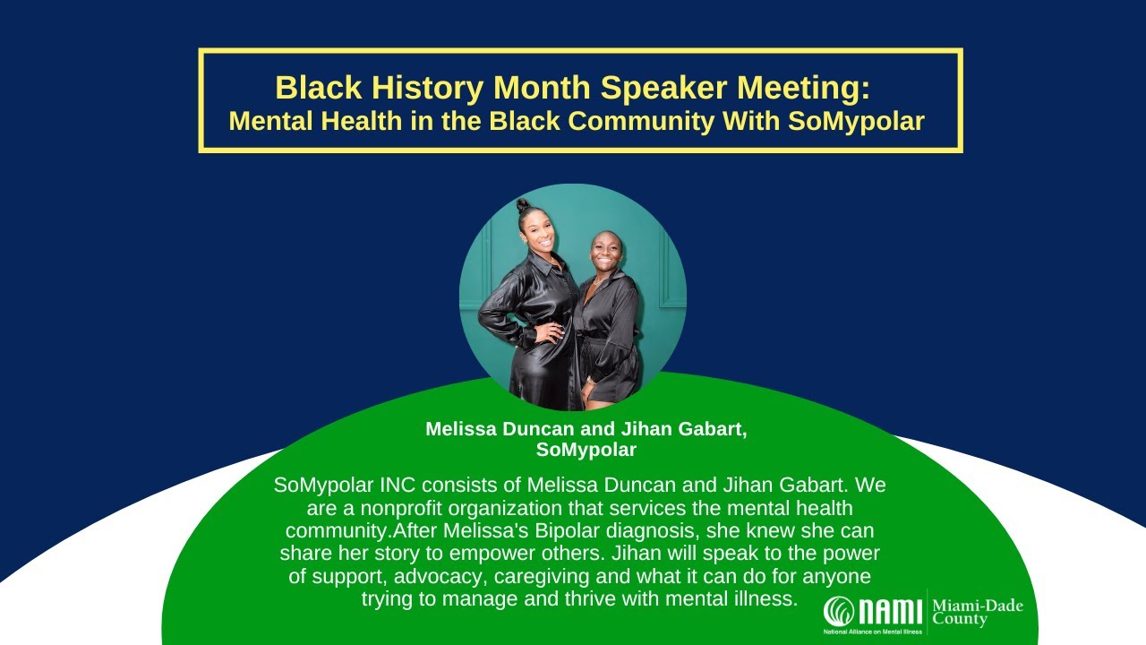 Black History Month Speaker Meeting: Mental Health in the Black Community With SoMypolar