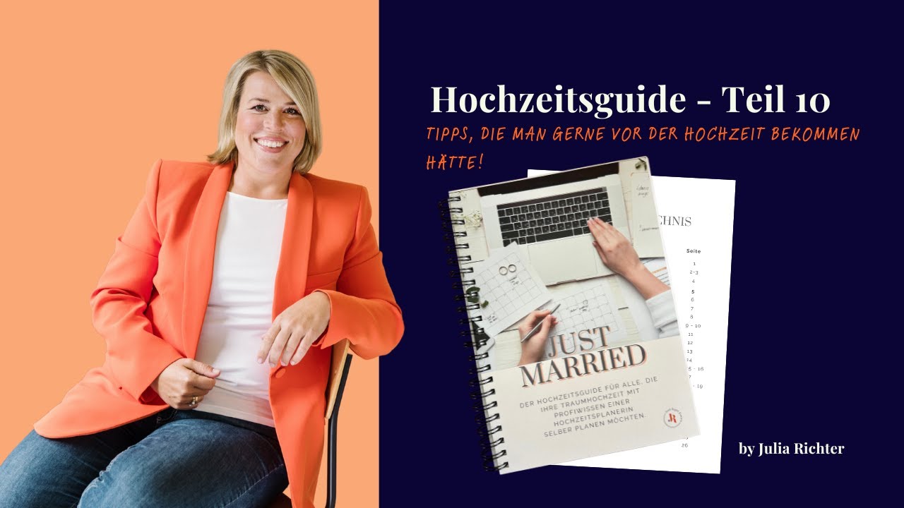 Hochzeitsguide Teil 10 - Tipps, die man als Brautpaar gerne vor der Hochzeit gewusst h&auml;tte.