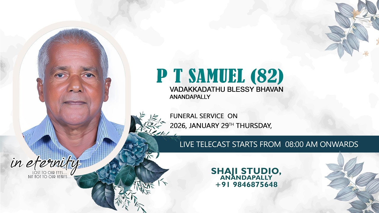 FUNERAL SERVICE || P T SAMUEL (82) || 29.01.2026 08.00 AM ||
