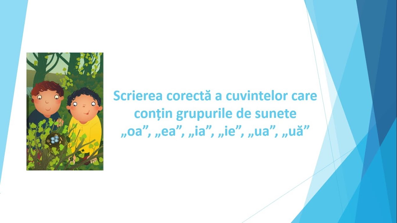 Grupurile de sunete - clasa a II-a