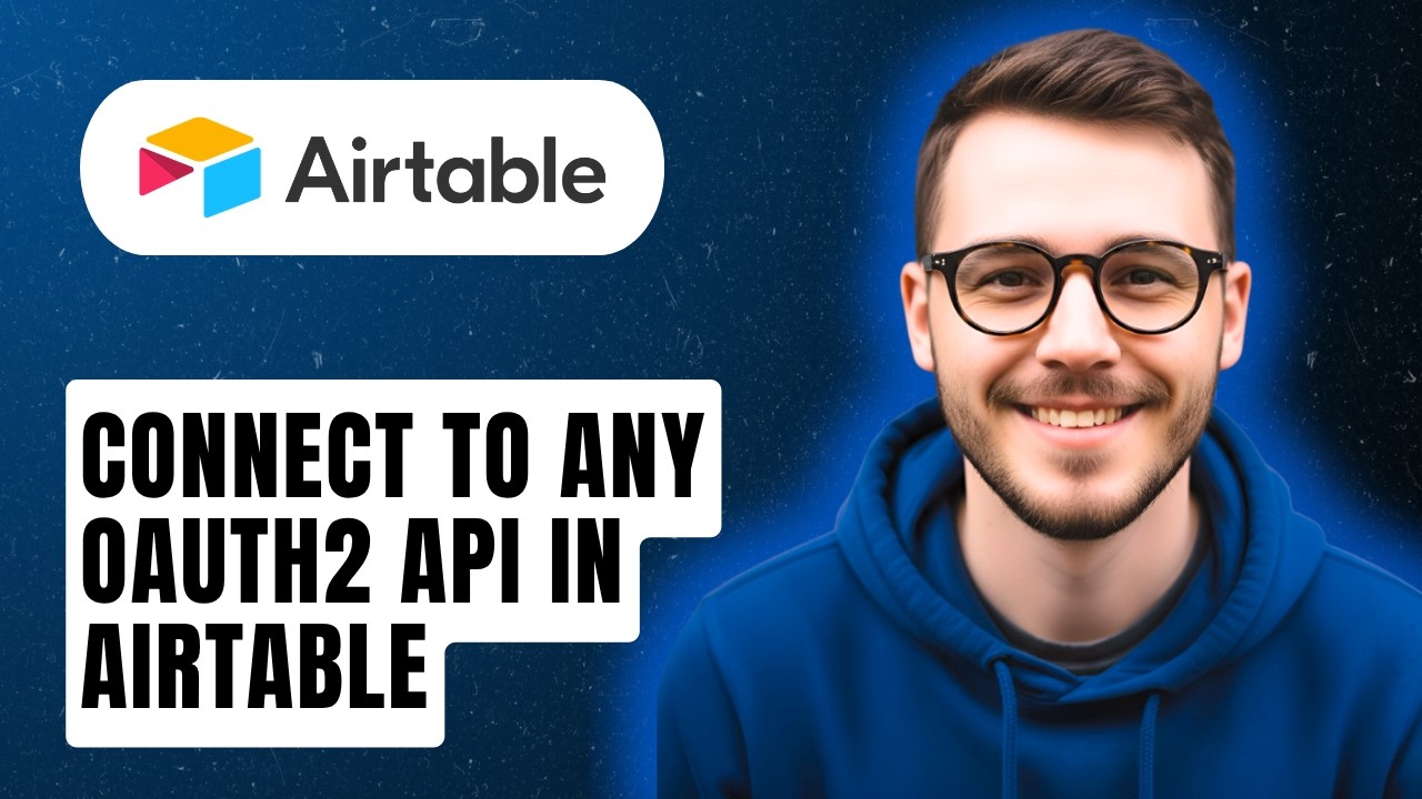 How To Connect To Any Oauth2 Api In Airtable [2026 Guide]
