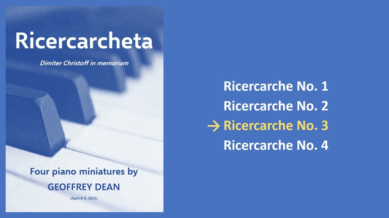 Ricercarcheta for piano by Geoffrey W. Dean