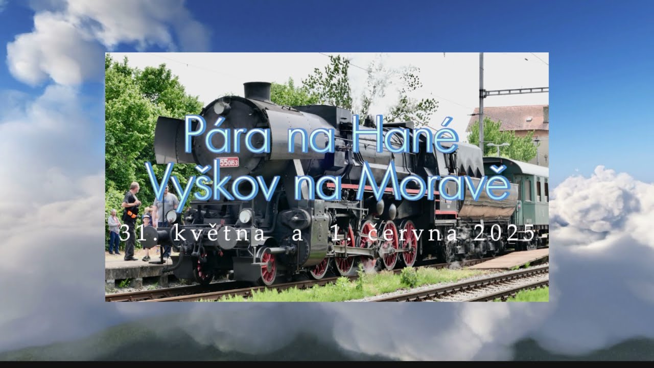Pára na Hané - Vyškov na Moravě 2025