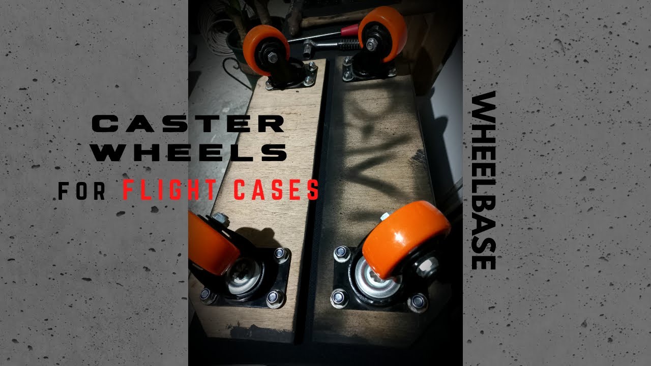 CASTER WHEELS (part 3) diy casterboards for flightcases by DAVID Lights & Sound