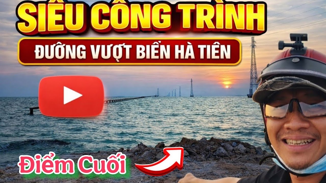 Đường Vượt Biển Hà Tiên Ra Cảng Tổng Hợp Mùng 9 Tết 2026 