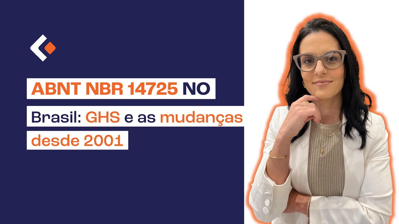 Lisam Drops | ABNT NBR 14725 no Brasil: GHS e as mudanças desde 2001