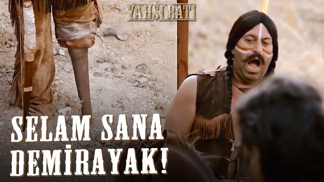 Selam Sana Demirayak | Yahşi Batı