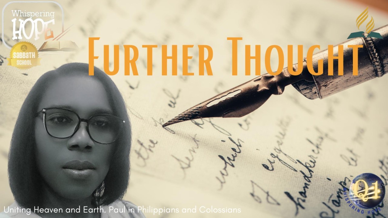 Further Thought | Daily Sabbath School Lesson Study 8 | Quarter 1 2026