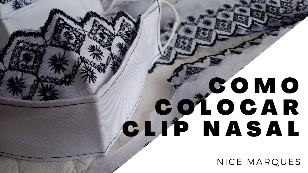Como coloco o clip nasal nas máscara - Nice Marques
