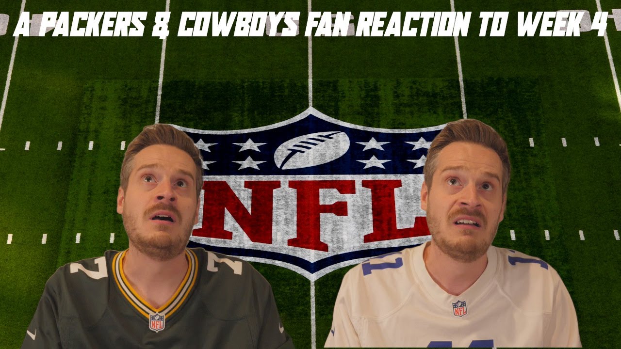 A Packers & Cowboys Fan Reaction to NFL Week 4