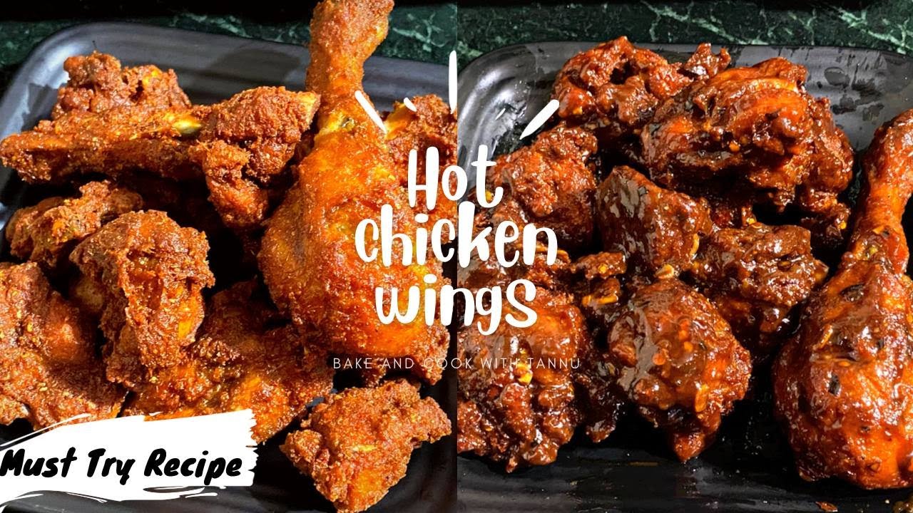 Fried Chicken + Hot Chicken Wings|Delicious & Easy To make By Bake and Cook with Tannu|MustTryRecipe
