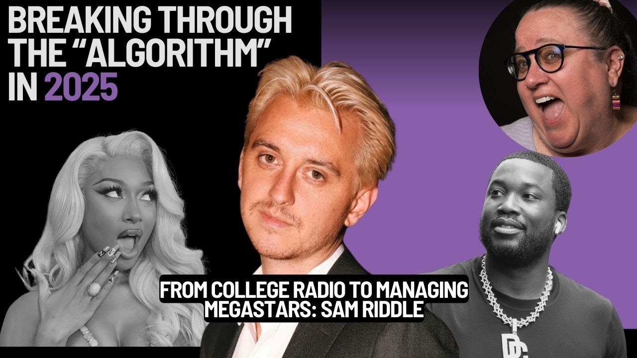 Building Empires: How Sam Riddle Navigated from College Radio to Managing Megan Thee Stallion