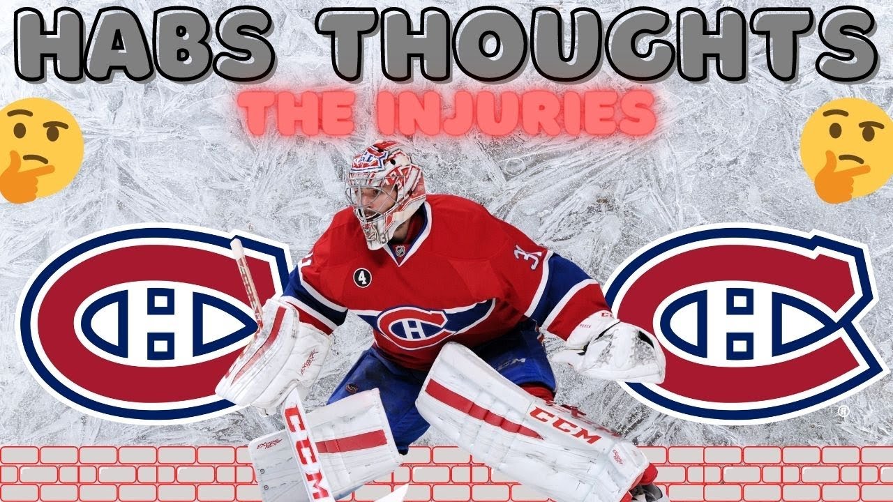 Habs Thoughts - Carey Price Injury (Habs News, Injury Speculation, NHL Playoffs)