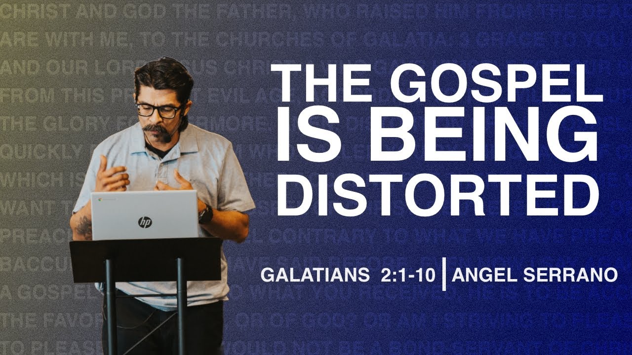 The Gospel Is Being Distorted | Angel Serrano | Kingdom Movement