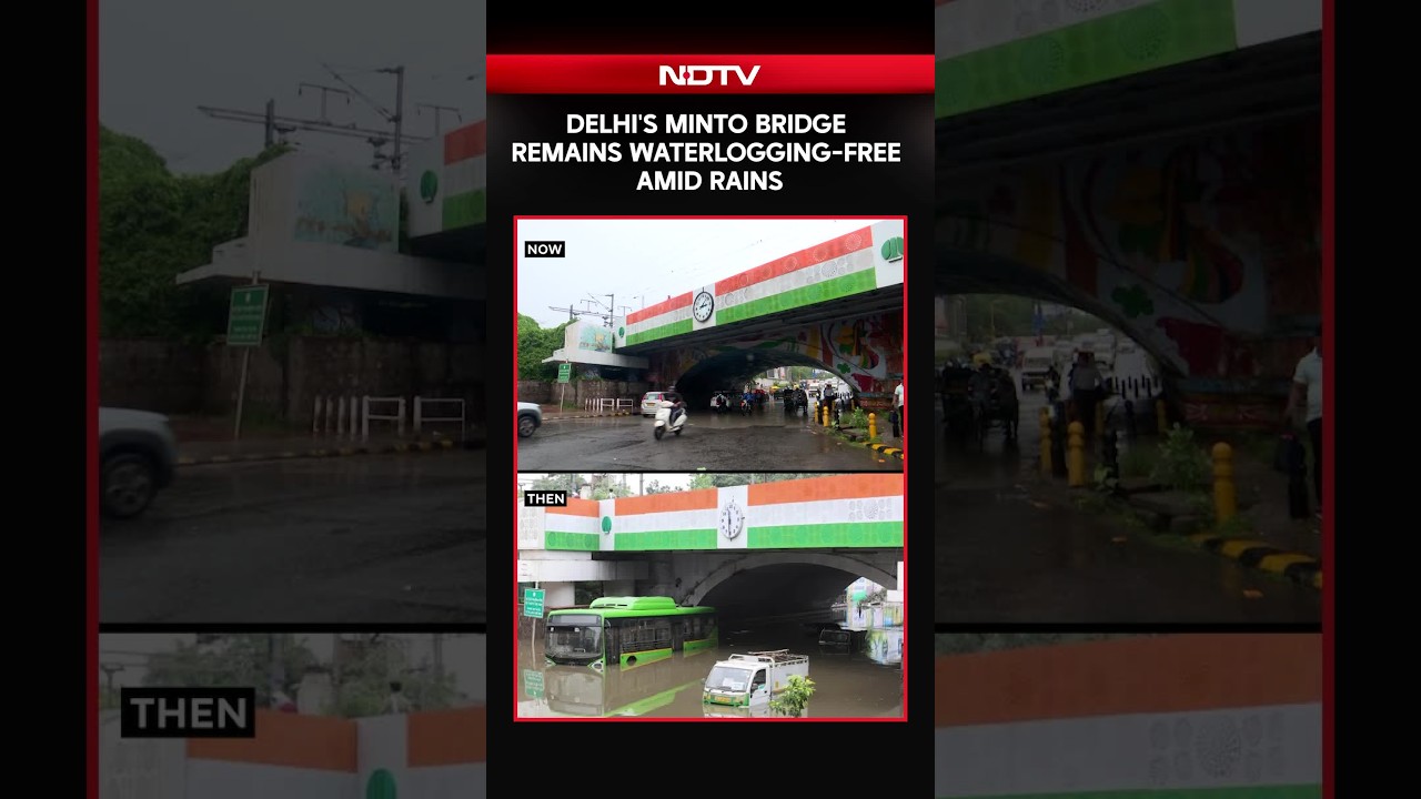 Minto Bridge Waterlogging | Delhi's Minto Bridge Remains Waterlogging-Free Amid Rains