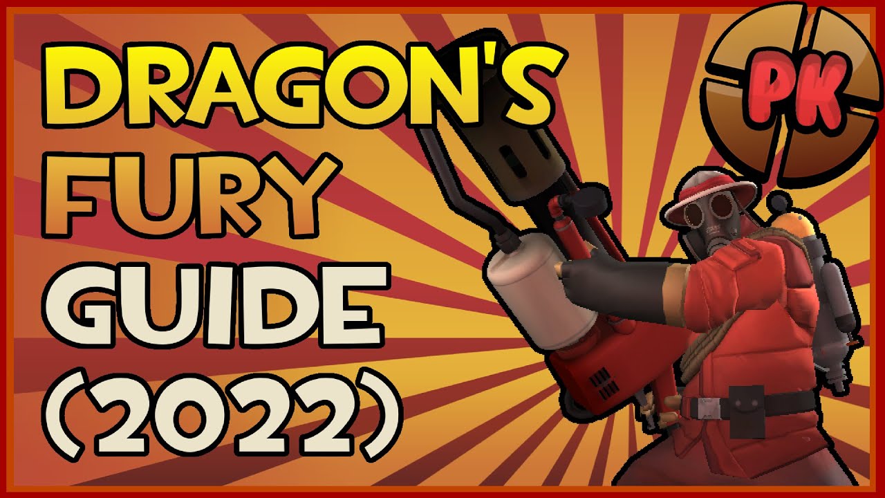 TF2: The Way of the Dragon's Fury