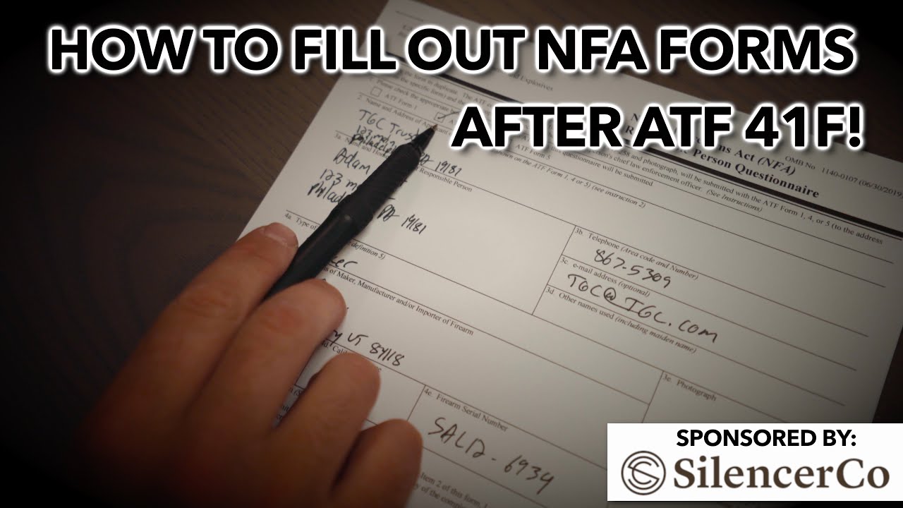 How to fill out NFA Form 4 after ATF 41F!