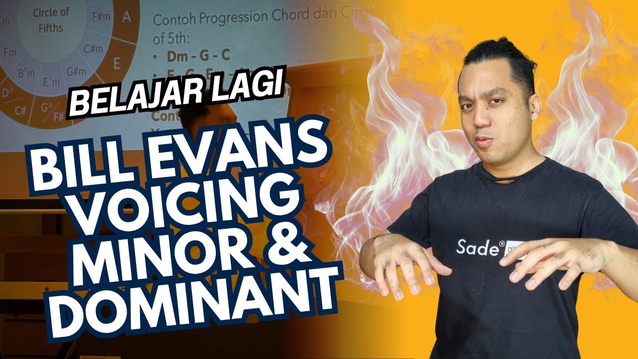 Belajar Lagi - Bill Evans Voicing Minor & Dominant