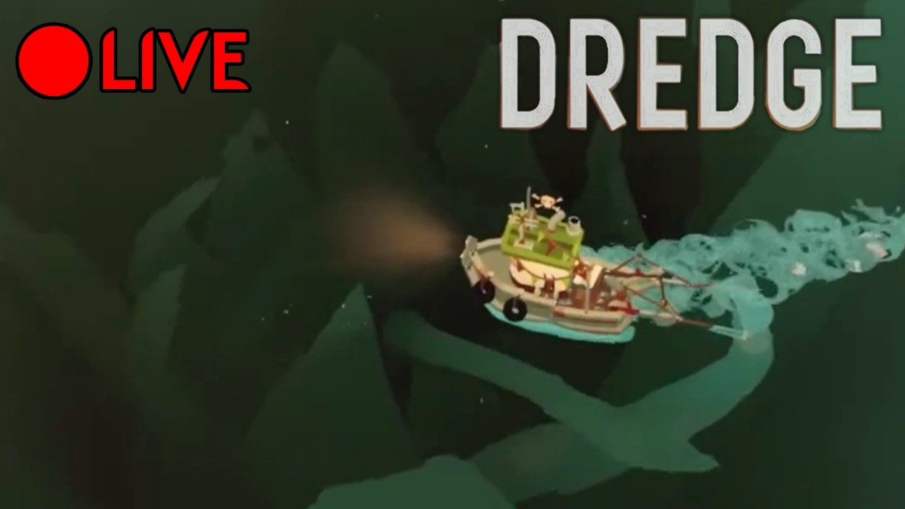 🔴 CATCH THE FISH BEFORE IT CATCH YOU!! || DREDGE - First Playthrough