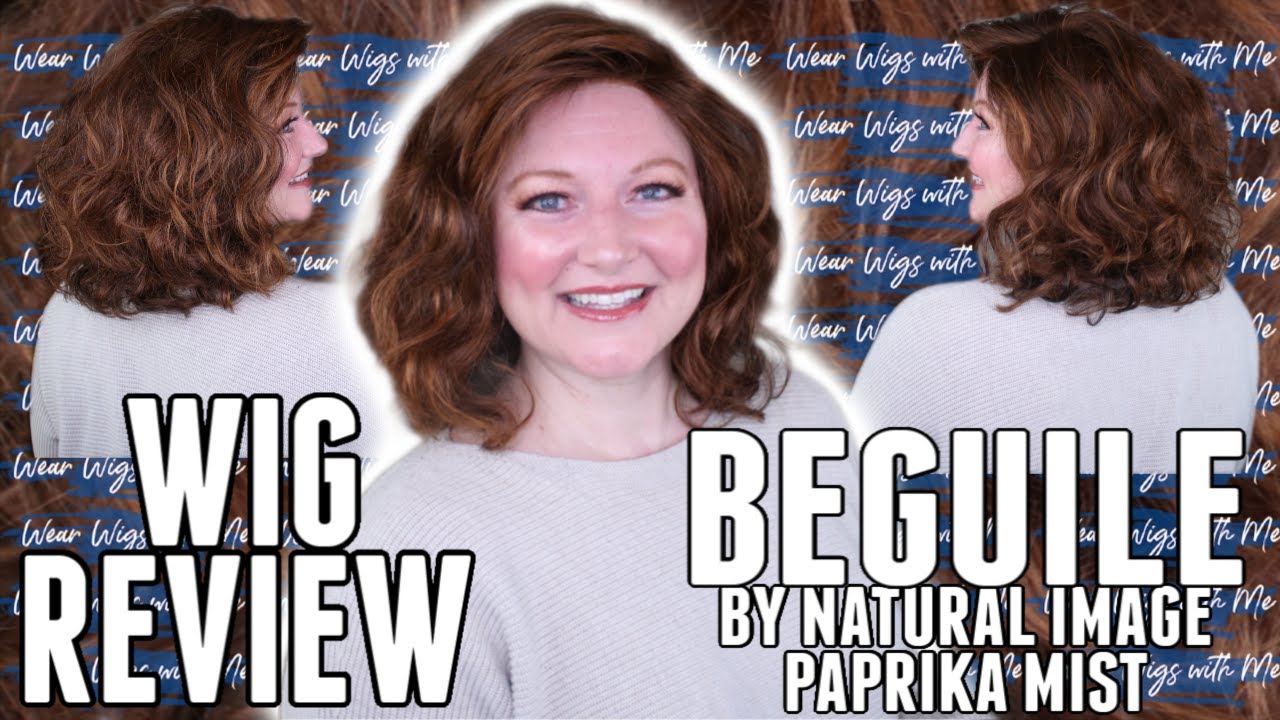 WG REVIEW Beguile by Natural Image in Paprika Mist | STYLE AND COLOR COMPARISONS