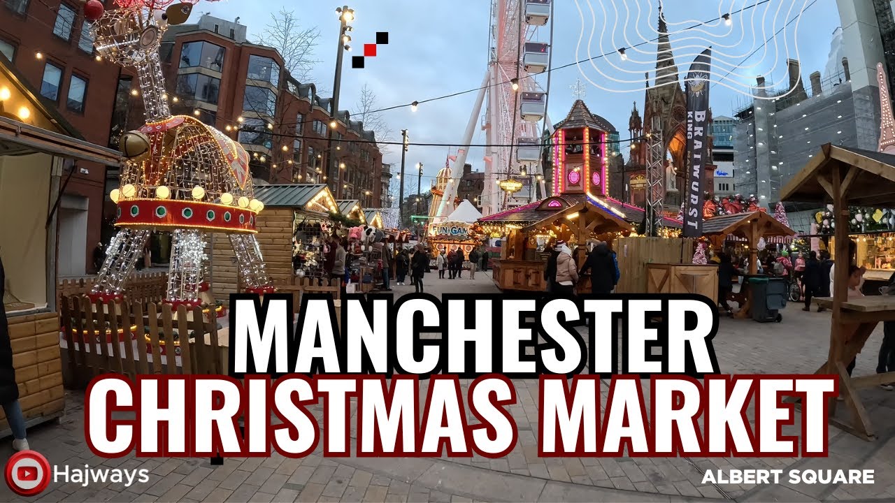 Рождественская ярмарка в Манчестере 2025 на площади Альберта возвращается! Полная пешеходная экск...