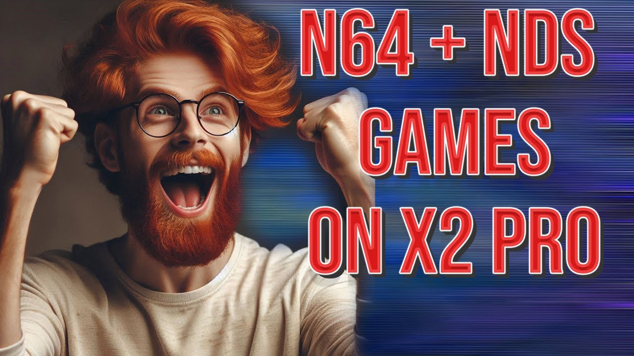 КАК ДОБАВИТЬ ИГРЫ N64 И NDS НА X2 PRO GAME STICK 2024