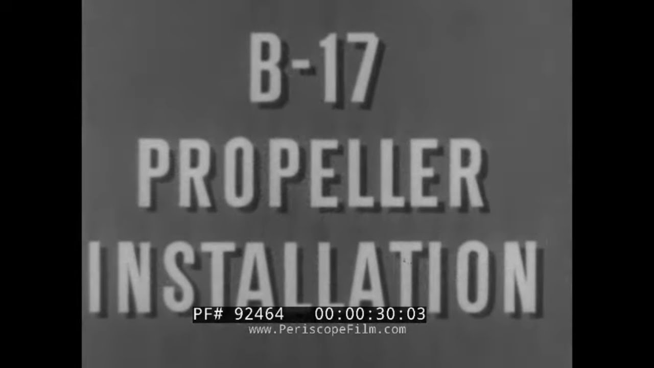 Установка винта B-17. УЧЕБНЫЙ ФИЛЬМ ВВС США ВТОРОЙ МИРОВОЙ ВОЙНЫ. ЛЕТАЮЩАЯ КРЕПОСТЬ 92464