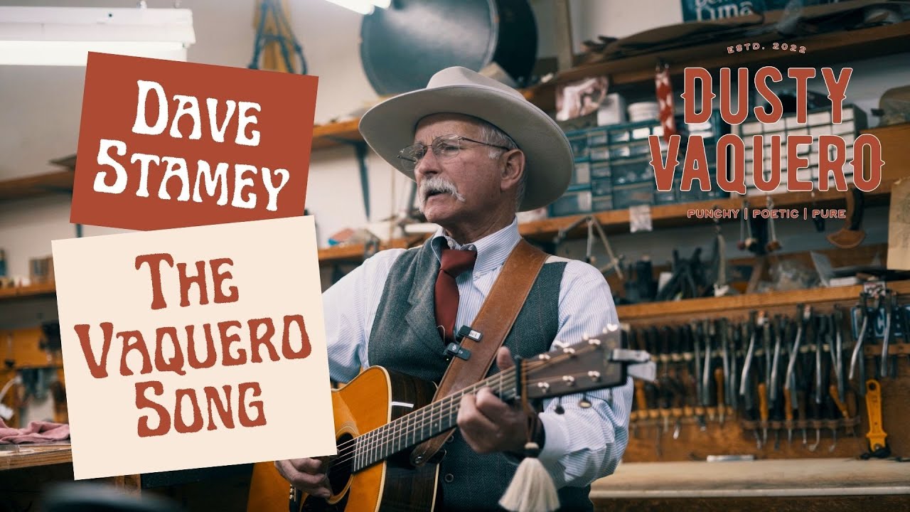 Dave Stamey The Vaquero Song