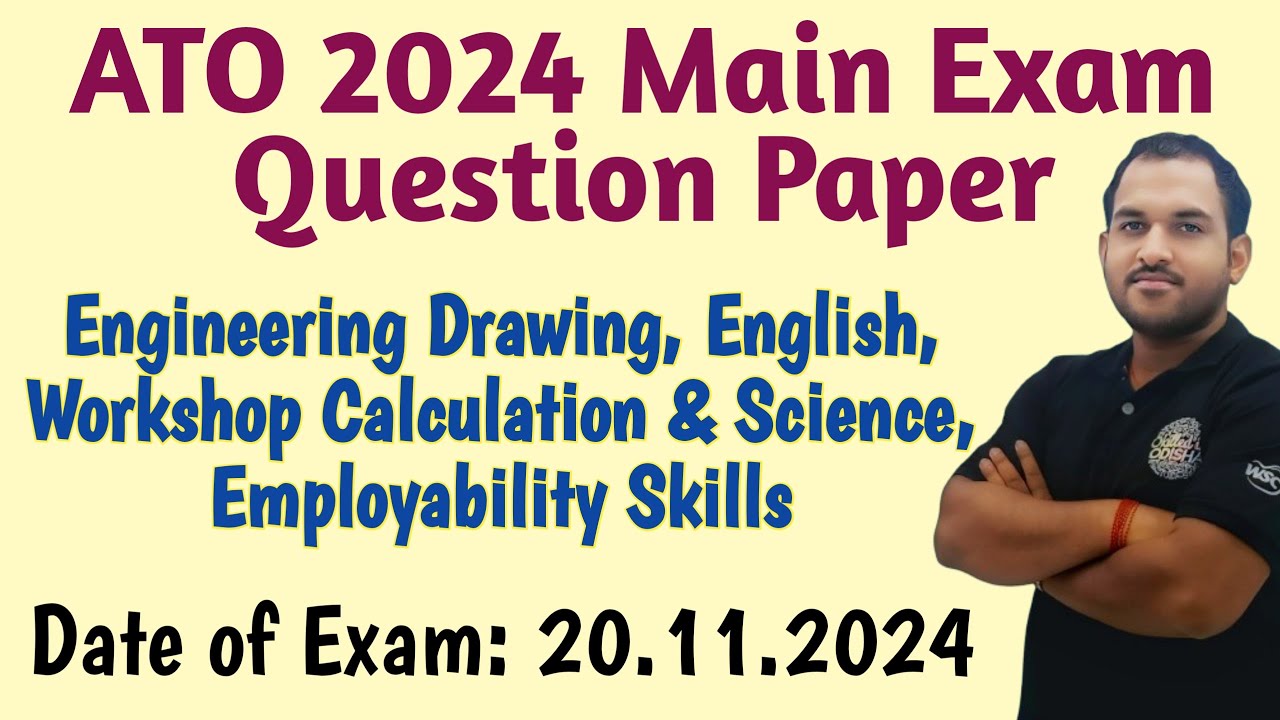 ATO 2024 Main Exam Question Paper | B MOHAN KUMAR #ossc #question #ato