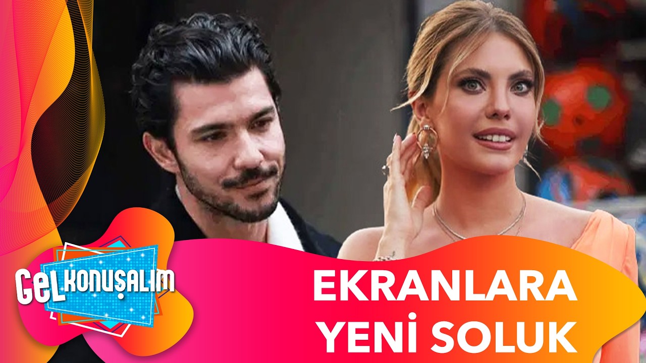 Eda Ece ve Kaan Yıldırım'ın Yeni Dizisi | Gel Konuşalım 181. Bölüm