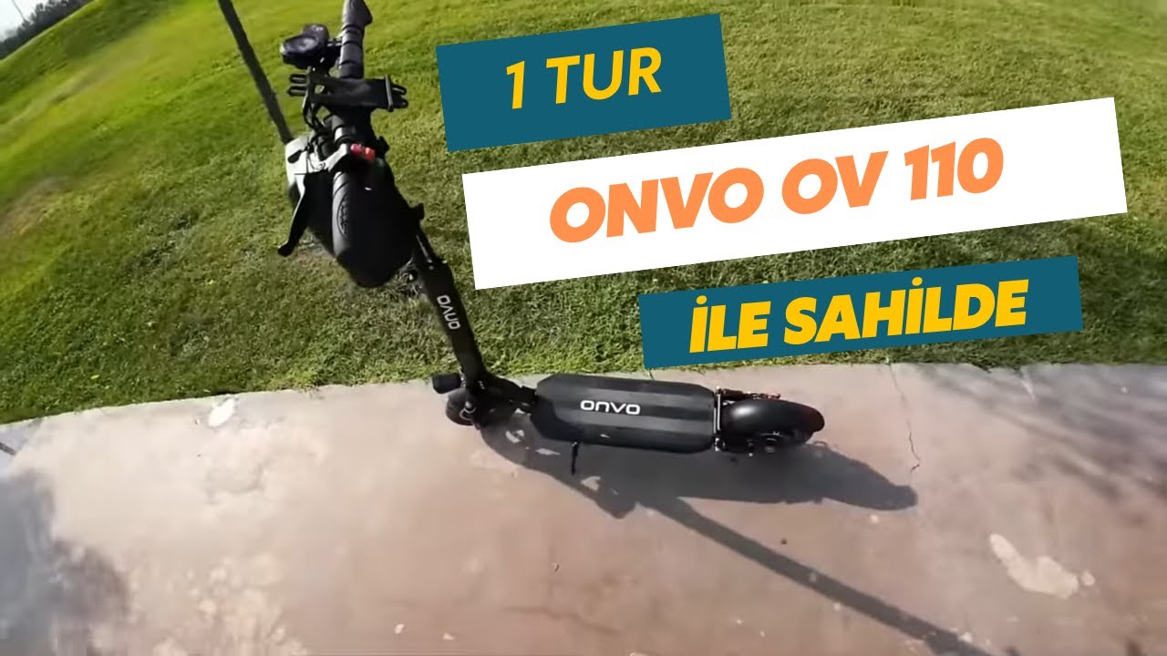 Onvo 110 İle Sahilde 1 Tur