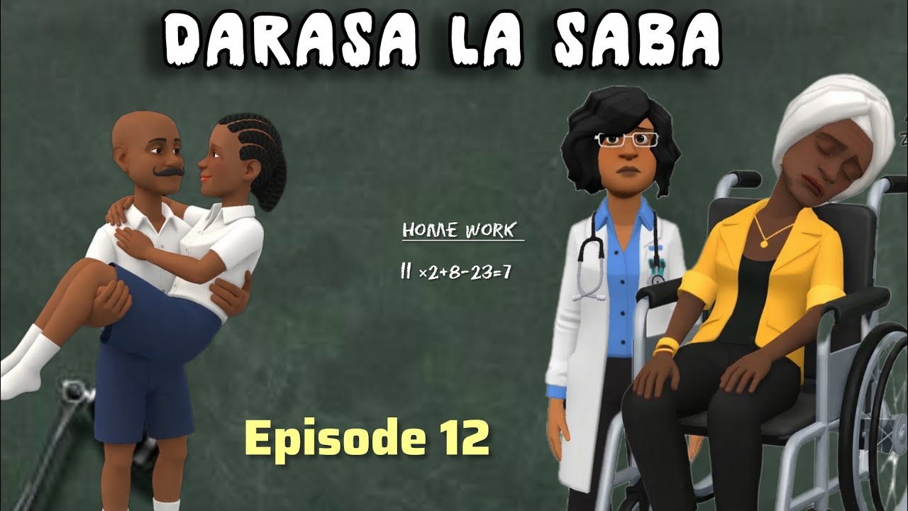 DARASA LA SABA  |Episode 12 |