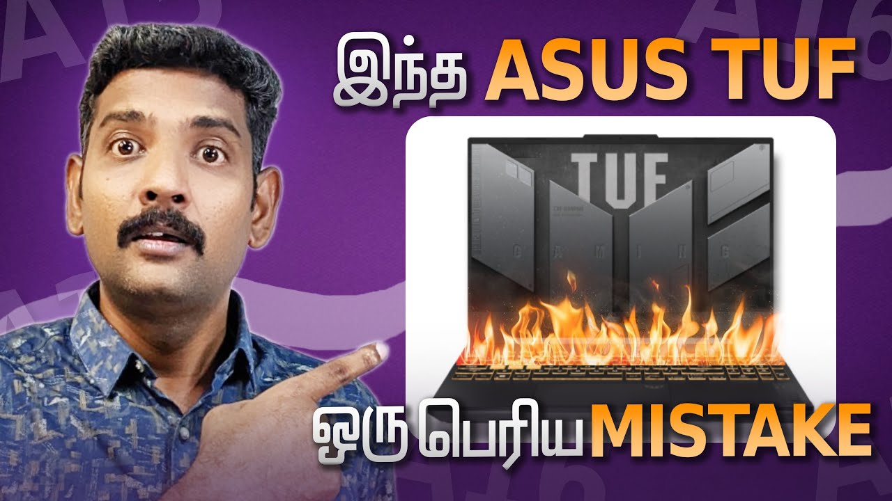 😡Asus Tuf Gaming Series Laptop வாங்கும் முன் கவனிக்க வேண்டிய முக்கியமான விஷயம்⚠