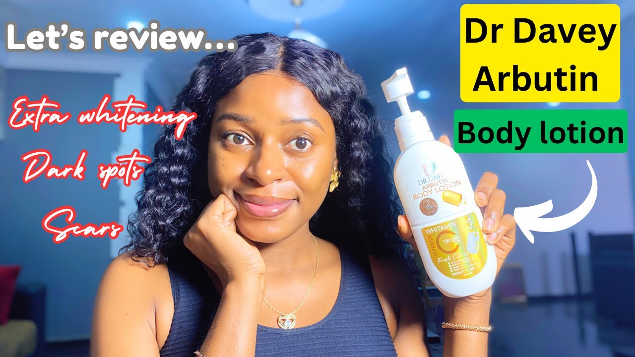Best affordable brightening body lotion for dark spots and scars | Dr Davey Arbutin lotion review