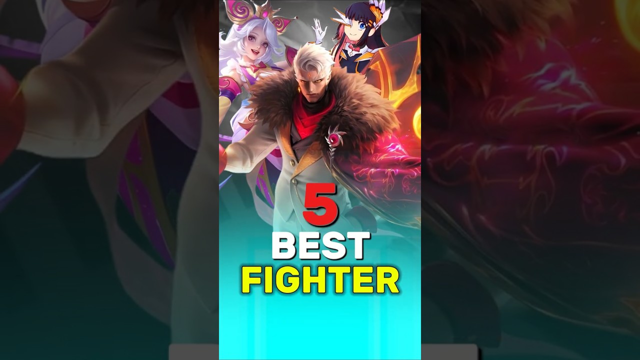 5 Best Fighter of this Season #mobalegends5v5 #moba5v5English #moba5v5pippin