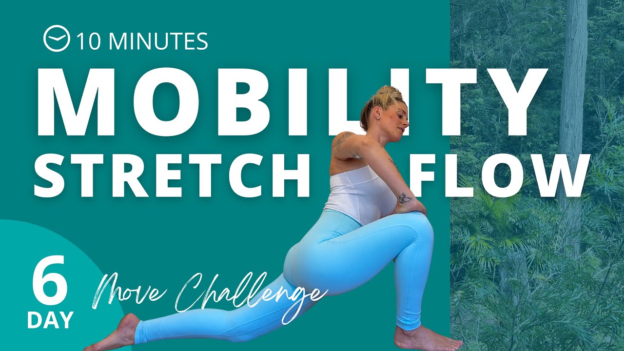 10 minute gentle MOBILITY Stretch & Flow | DAY 6 - MOVE CHALLENGE.. Ashley Freeman