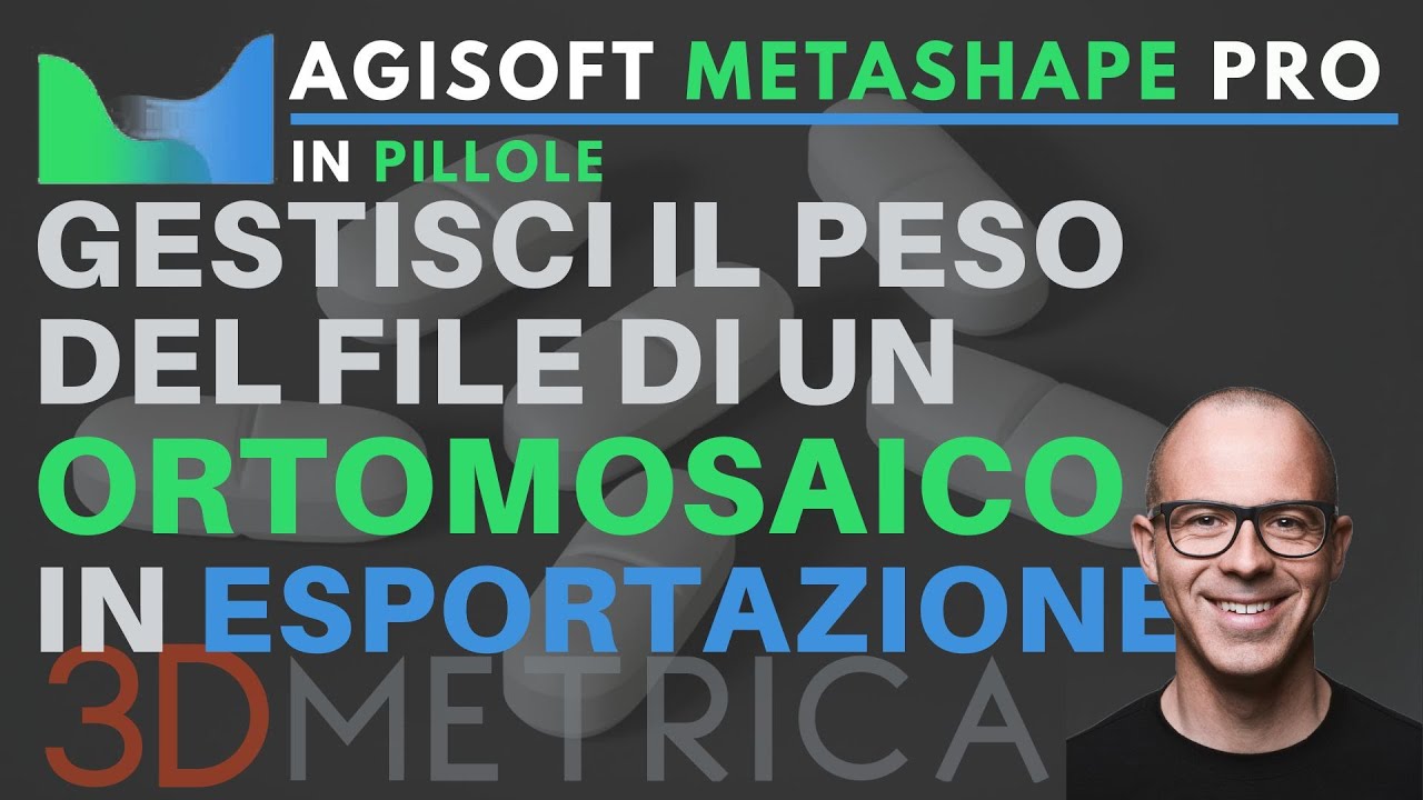 Agisoft Metashape - Gestire il peso del file di un ortomosaico che vuoi esportare